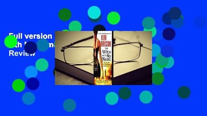 Full version  The Witch with No Name (The Hollows #13)  Review