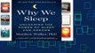 [READ] Why We Sleep: Unlocking the Power of Sleep and Dreams