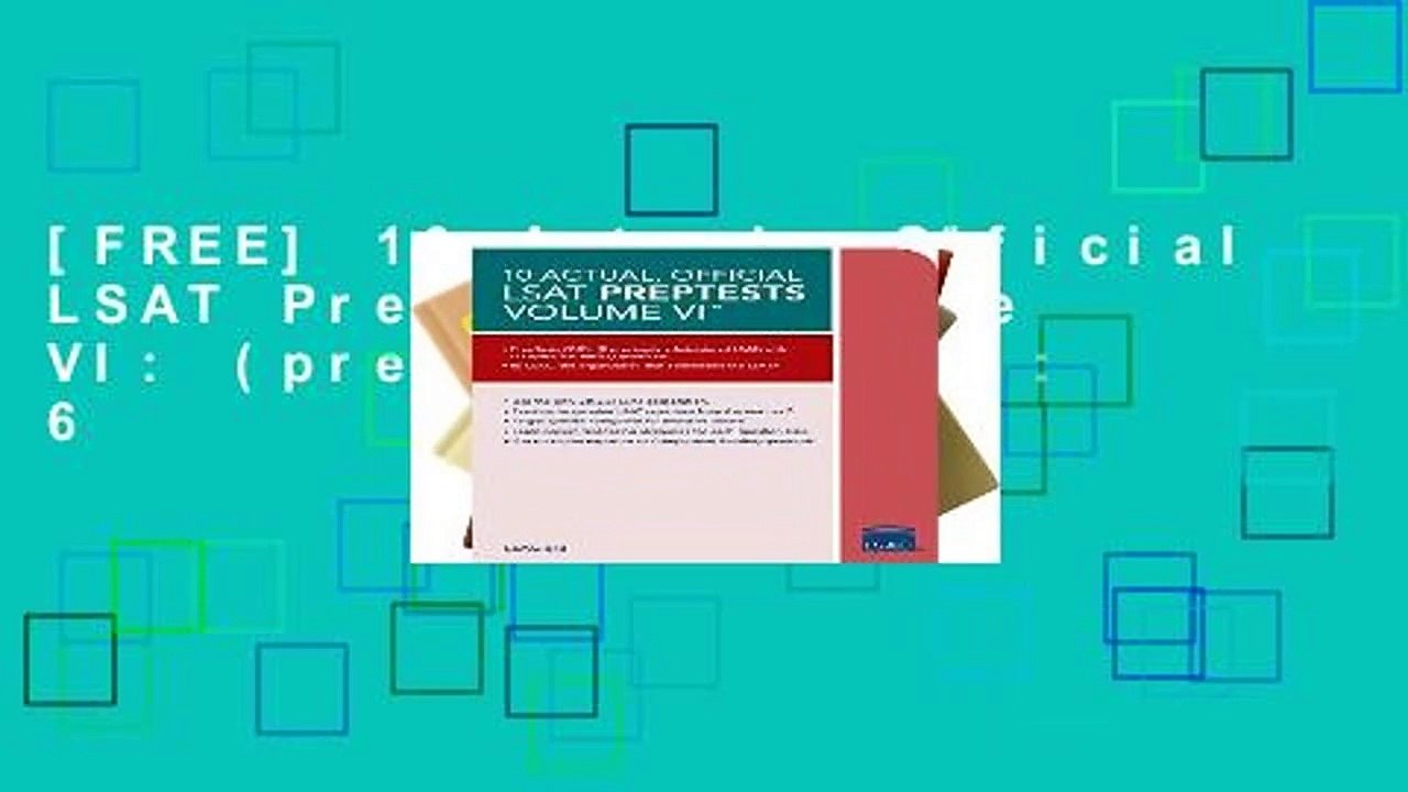 [FREE] 10 Actual, Official LSAT Preptests Volume VI: (preptests 72-81): 6