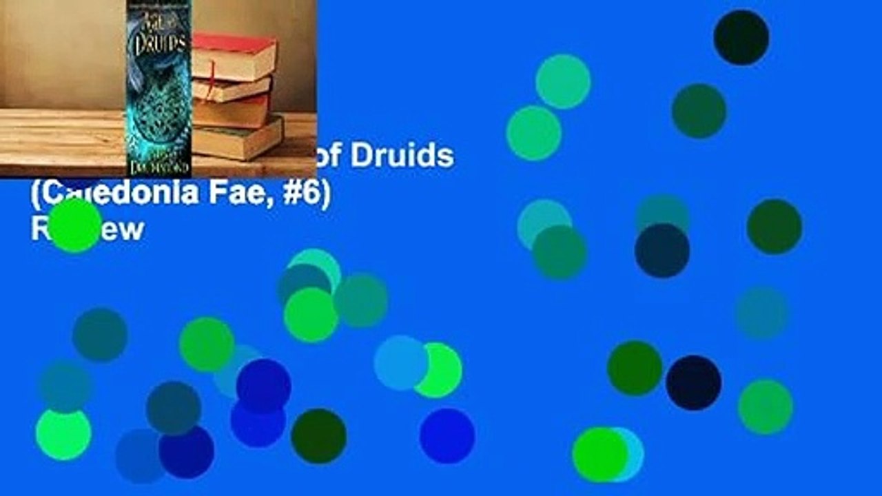 Full E-book  Age of Druids (Caledonia Fae, #6)  Review
