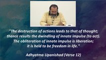 Honestly watch your actions, and you'll be liberated || Acharya Prashant,on Adhyatma Upanishad(2019)