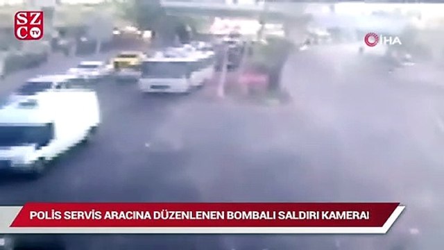Polis servis aracına düzenlenen bombalı saldırı kamerada