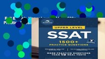 Full E-book  Upper Level SSAT: 1500  Practice Questions  For Kindle