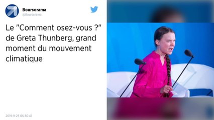Tout ce qu’il y a derrière le « Comment osez-vous ? » de Greta Thunberg