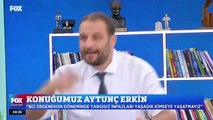 Aytunç Erkin Sözcü davasına ilişkin konuştu