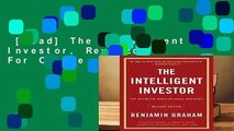 [Read] The Intelligent Investor, Rev. Ed  For Online