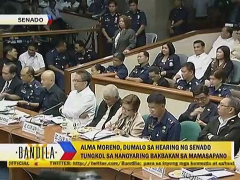 Alma Moreno, dumalo sa hearing ng senado tungkol sa nangyaring bakbakan sa Mamasapano