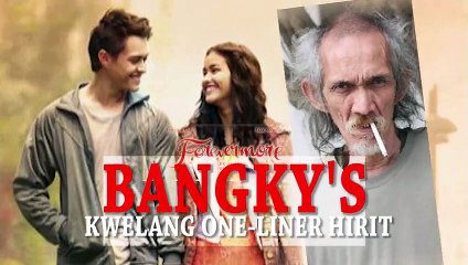 Banky's kwelang one-liner hirit: I believe in you, my boy