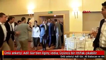 Ünlü anketçi Adil Gür'den ilginç iddia: Üçüncü bir ittifak çıkabilir