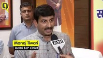 Manoj Tiwari Reacts to  Kejriwal's NRC Remarks