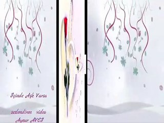 İçinde Aşk Varsa** seslendiren  video **Aynur AVCI.