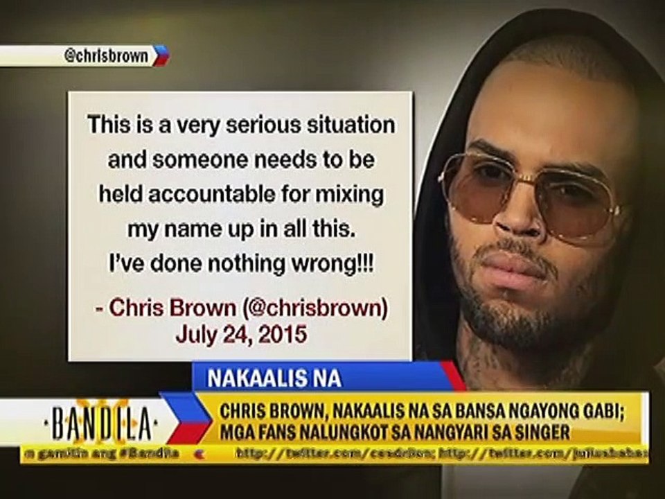 Chris Brown, nakaalis na sa bansa nayong gabi; mga fans nalungkot sa nangyari sa singer