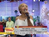 The Dental Diva, Kakai Bautista, Live