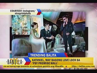 Kathniel, may bagong love lock sa 'PSY Promise Wall'