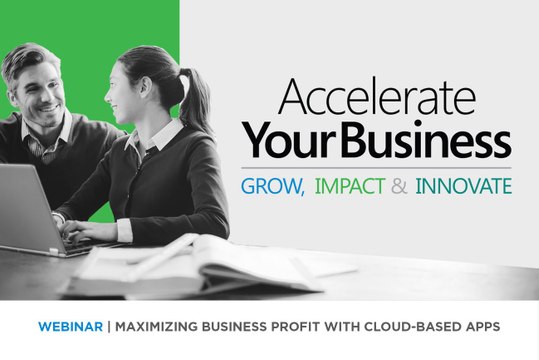 Webinar - Maximizing Business Profits with Cloud-Based Apps