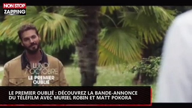 Le premier oublié : découvrez la bande-annonce du téléfilm avec Muriel Robin et Matt Pokora (vidéo)