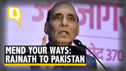 ‘Remember Breakup of 1971, Mend Your Ways’: Rajnath to Pakistan