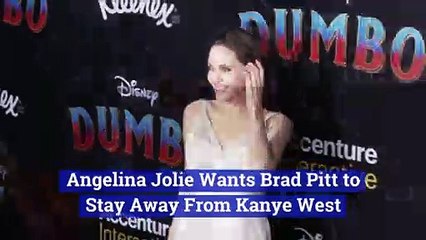 Angelina Jolie Wants Brad Pitt to Stay Away From Kanye West