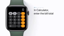 How to calculate a tip and split the bill with Calculator on your Apple Watch – Apple Support