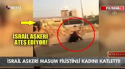 İsrail askeri masum Filistinli kadını katletti