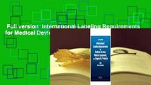 Full version  International Labeling Requirements for Medical Devices, Medical Equipment and