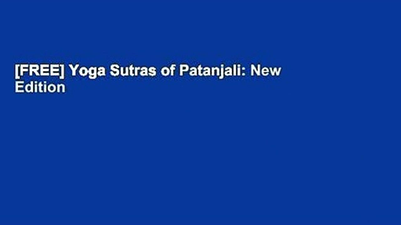 [FREE] Yoga Sutras of Patanjali: New Edition