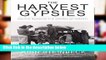 [Doc] The Harvest Gypsies: On the Road to the Grapes of Wrath