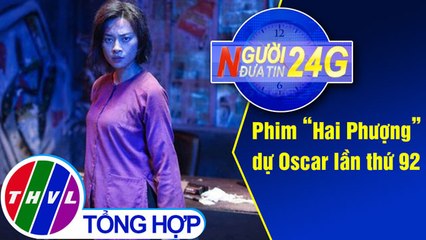 THVL | Người đưa tin 24G (18g30 ngày 25/09/2019)
