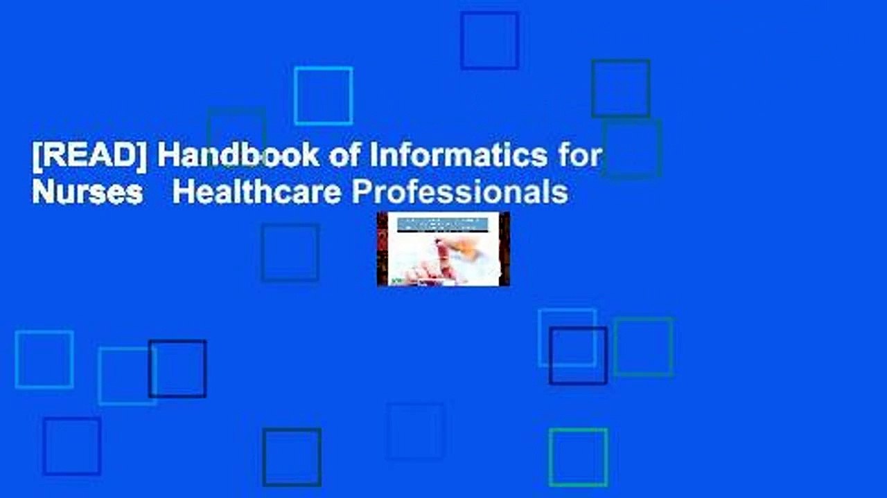 [READ] Handbook of Informatics for Nurses   Healthcare Professionals