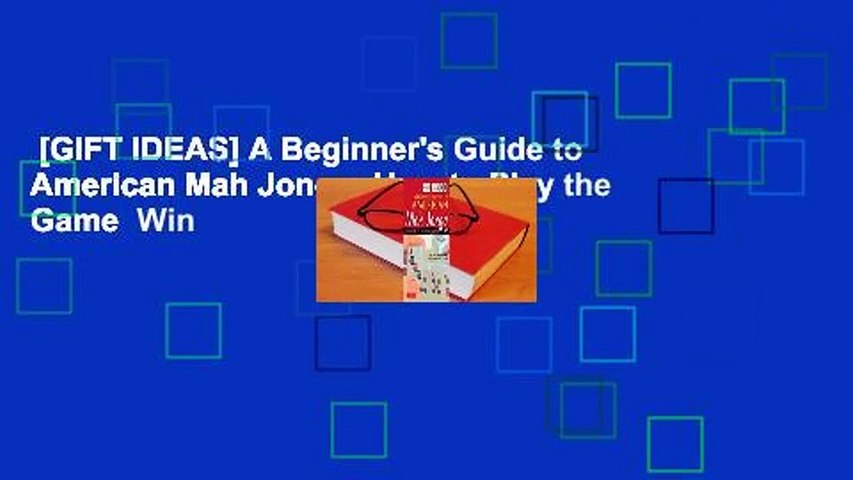 [GIFT IDEAS] A Beginner's Guide to American Mah Jongg: How to Play the Game  Win