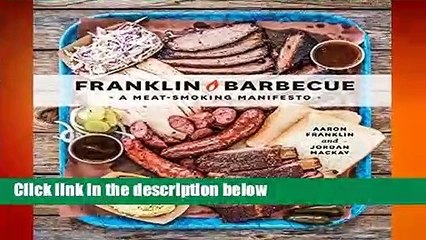 About For Books  Franklin Barbecue: A Meat-Smoking Manifesto Complete