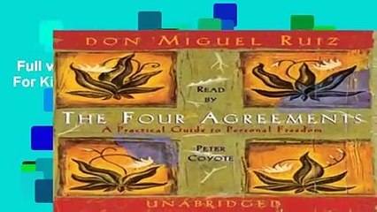 Full version  The Four Agreements  For Kindle