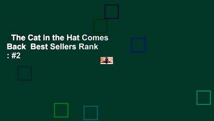 The Cat in the Hat Comes Back  Best Sellers Rank : #2