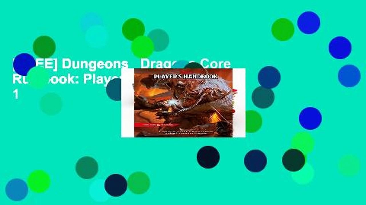 [FREE] Dungeons   Dragons Core Rulebook: Player s Handbook: 1