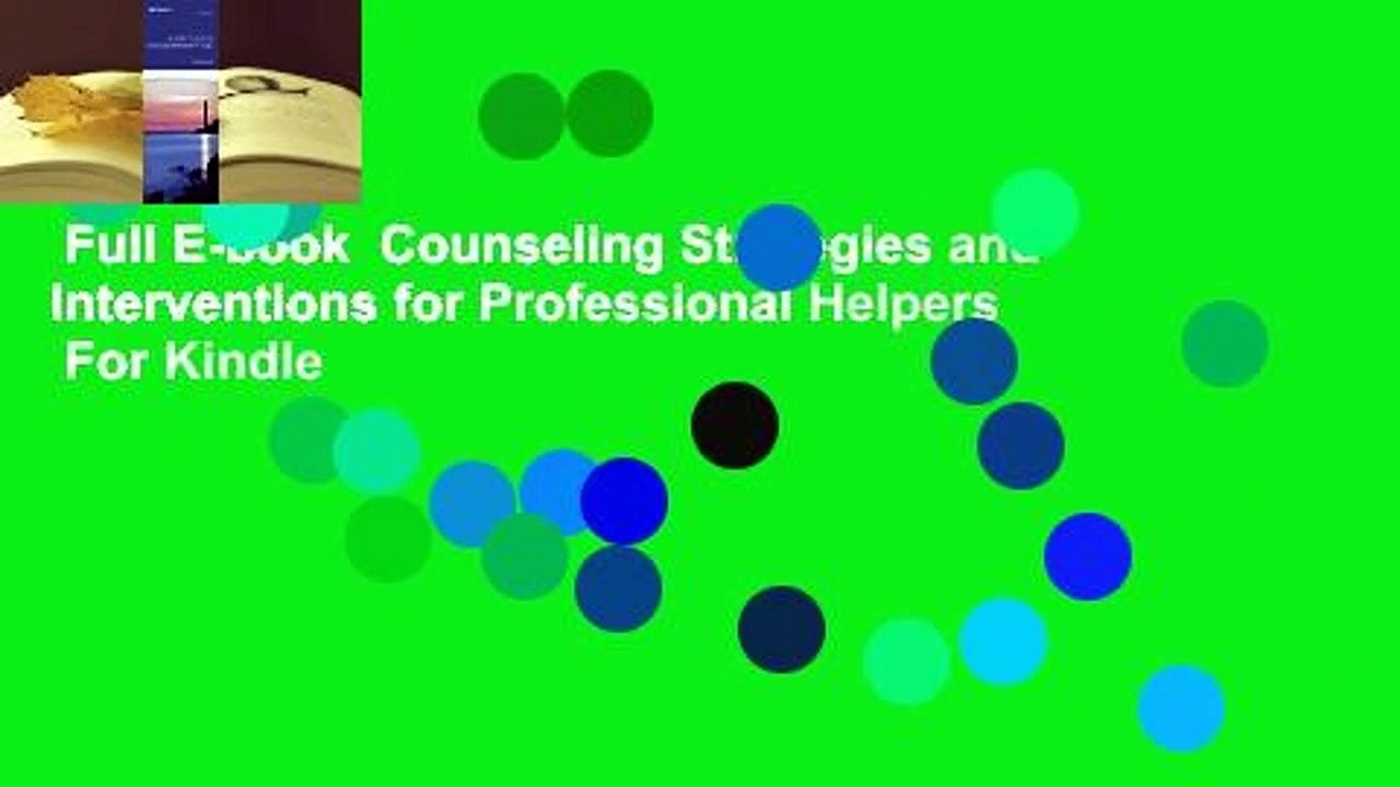 Full E-book  Counseling Strategies and Interventions for Professional Helpers  For Kindle