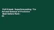Full E-book  Superforecasting: The Art and Science of Prediction  Best Sellers Rank : #4