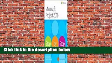 Microsoft Project 2016 Step by Step  Review