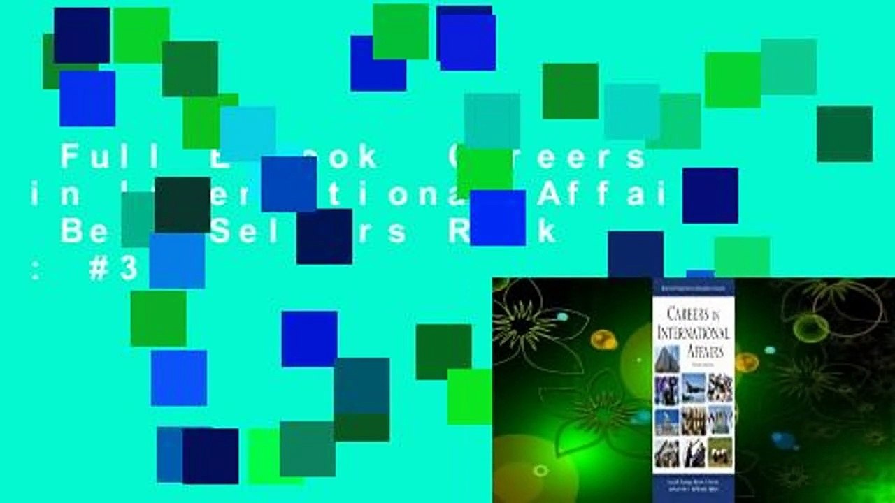 Full E-book  Careers in International Affairs  Best Sellers Rank : #3
