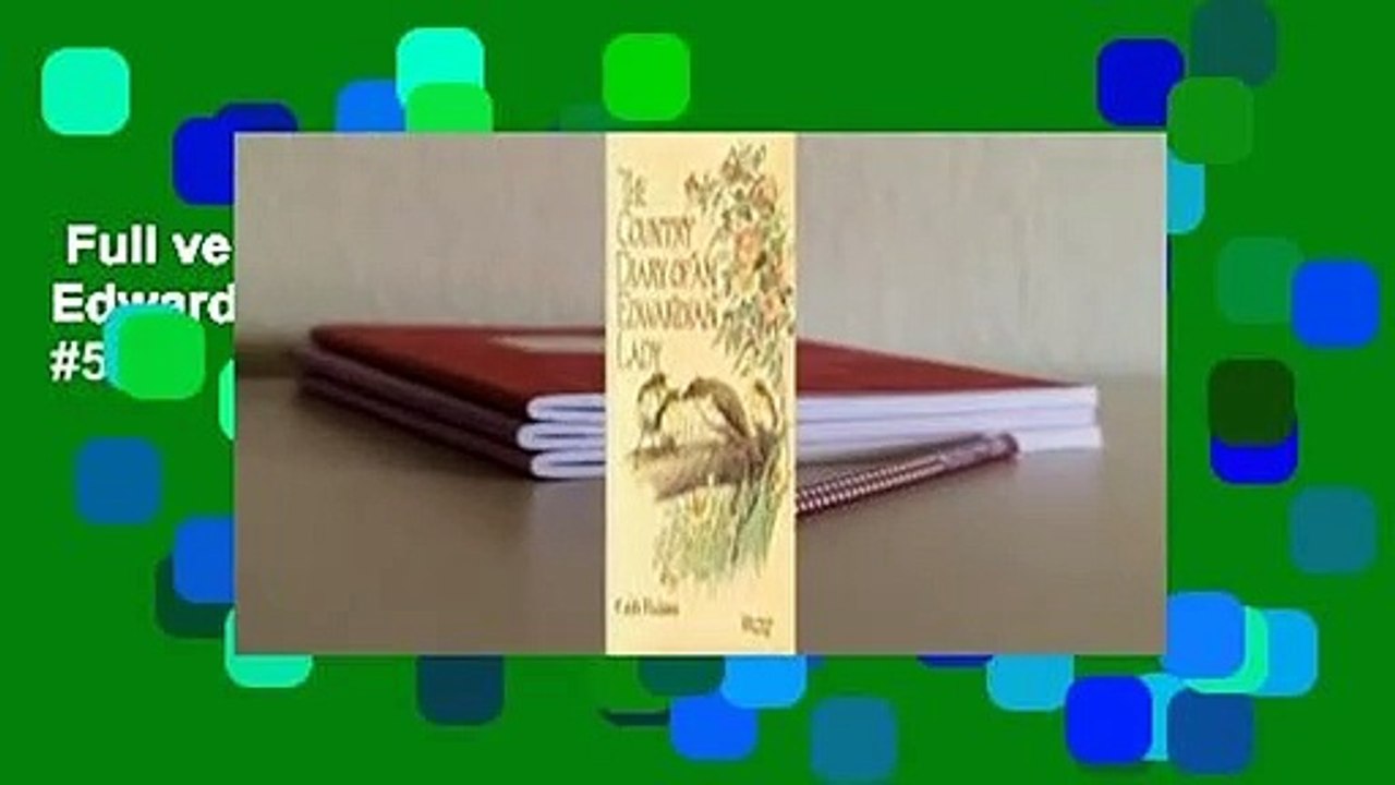 Full version  Country Diary of an Edwardian Lady  Best Sellers Rank : #5