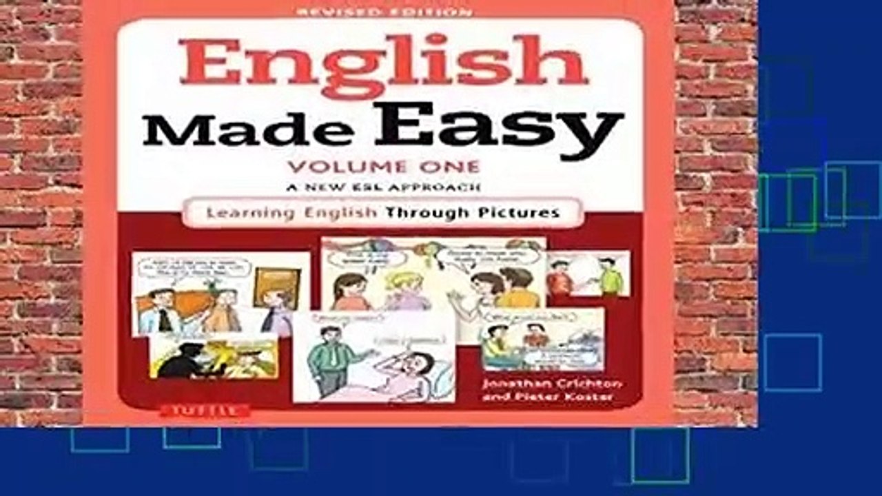 Full version  English Made Easy Volume One: A New ESL Approach: Learning English Through