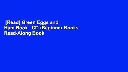 [Read] Green Eggs and Ham Book   CD (Beginner Books Read-Along Book   Audio)  For Free