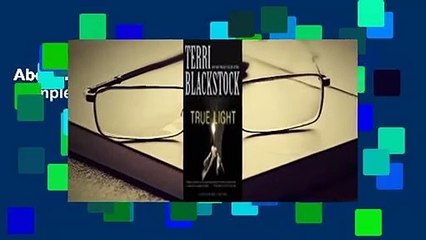 About For Books  True Light Complete