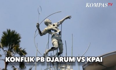 Konflik PB Djarum VS Kpai - AIMAN