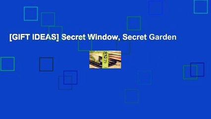 [GIFT IDEAS] Secret Window, Secret Garden