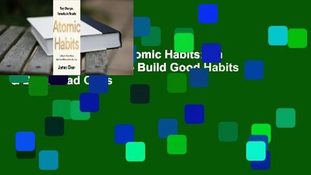 [NEW RELEASES] Atomic Habits: An Easy & Proven Way to Build Good Habits & Break Bad Ones