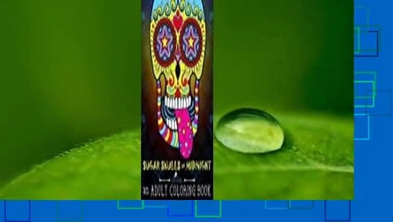 Full E-book  Sugar Skulls at Midnight Adult Coloring Book: Dramatic Black Background for Neon &