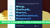 Full version  Buy, Rehab, Rent, Refinance, Repeat: The Brrrr Rental Property Investment Strategy