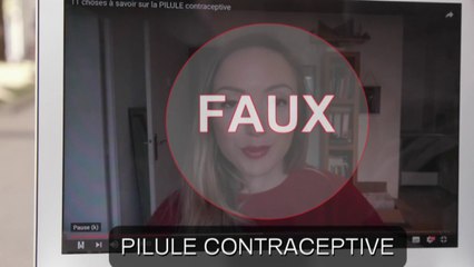 Santé - Pilule du lendemain : le vrai / faux