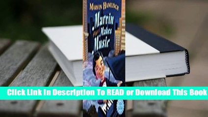 Full E-book Marvin Makes Music  For Trial