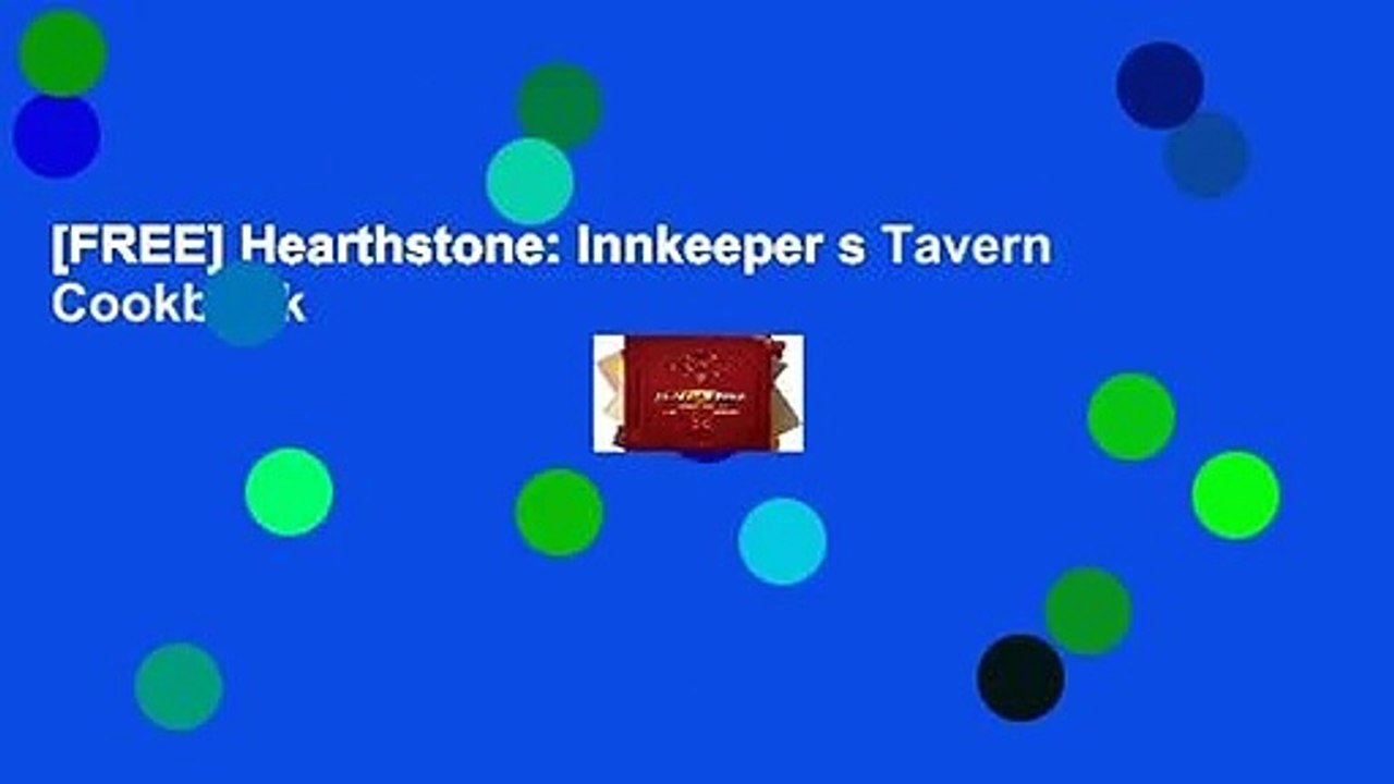 [FREE] Hearthstone: Innkeeper s Tavern Cookbook